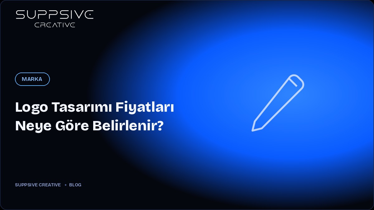 Logo Tasarımı Fiyatları Neye Göre Belirlenir?